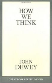 book cover of How We Think by Джон Дьюї