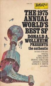 book cover of The 1975 Annual Worlds Best SF by Donald A. Wollheim