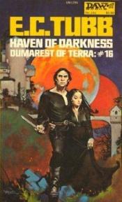 book cover of Haven of Darkness (The Dumarest Saga #16) by E. C. Tubb