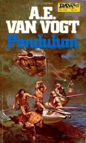 book cover of Pendulum (DAW #316) by A.E. van Vogt