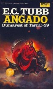 book cover of Angado (Dumarest of Terra #29) by E. C. Tubb