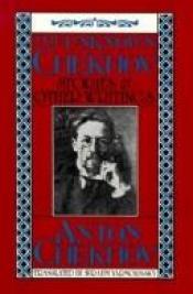 book cover of The unknown Chekhov : stories and other writings by Anton Pavlovič Čehov