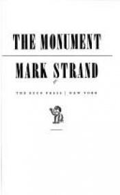 book cover of The monument by Mark Strand