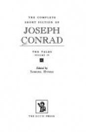 book cover of The Complete Short Fiction of Joseph Conrad: The Tales V. IV by Τζόζεφ Κόνραντ