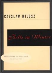 book cover of Bells in Winter by Czeslaw Milosz