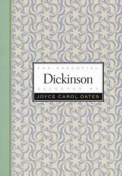 book cover of The Essential Dickinson: selected by Joyce Carol Oates by 埃米莉·狄更生