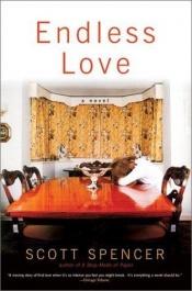 book cover of Onvergankelĳke liefde by Scott Spencer