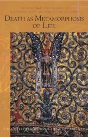 book cover of La Mort métamorphose de la vie by Rudolf Steiner