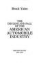 The Decline and Fall of the American Automobile Industry