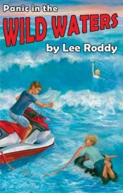 book cover of Panic in the wild waters by Lee Roddy
