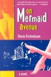 book cover of Mermaid Avenue by Binnie Kirshenbaum