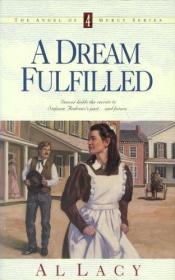 book cover of A dream fulfilled by Al Lacy