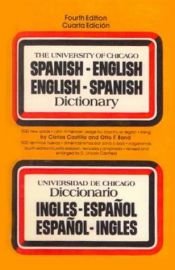book cover of The University of Chicago English-Spanish Dictionary by University of Chicago