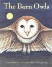 book cover of The Barn Owls by Tony Johnston