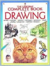 book cover of The Usborne Complete Book of Drawing by Alastair Smith