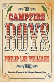 book cover of The campfire boys by Philip Lee Williams