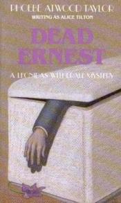 book cover of Dead Ernest : A Leonidas Witherall Mystery by Phoebe Atwood Taylor