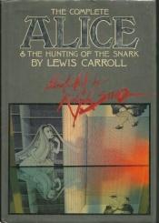 book cover of The Complete Alice and the Hunting of the Snark by Lewis Carroll