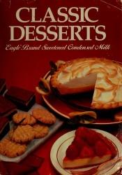 book cover of Classic Desserts from the dessert maker by Rh Value Publishing