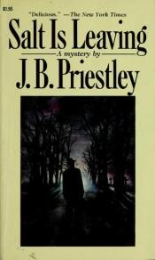 book cover of Salt is leaving by John B. Priestley