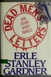 book cover of Dead Men's Letters by Erle Stanley Gardner