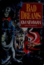 book cover of Bad Dreams by Kim Newman