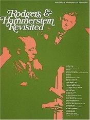 book cover of Rodgers and Hammerstein Revisited by Hal Leonard Corporation