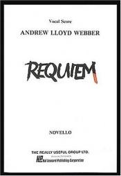 book cover of Requiem (Vocal Score) by Andrew Lloyd Webber