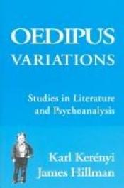 book cover of Oedipus Variations (Dunquin Series) by Karl Kerényi