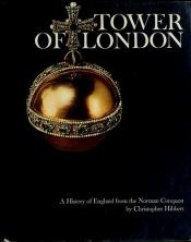 book cover of Tower of London by Christopher Hibbert