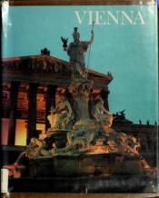 book cover of Vienna (Wonders of Man S.) by Frederic V Grunfeld