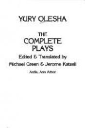book cover of The complete plays by Juri Oleša