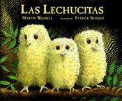 book cover of Las Lechucitas : Owl Babies (Spanish Language Edition) (Historias Para Dormir) by Martin Waddell