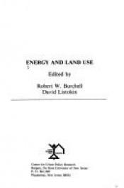 book cover of Energy and Land Use by Robert Burchell