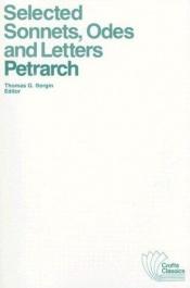 book cover of Selected Sonnets, Odes, and Letters of Petrarch (Crofts Classics) by Francesco Petrarca