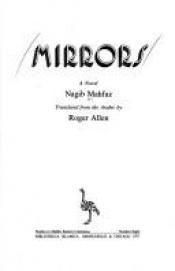 book cover of المرايا by Nagībs Mahfūzs