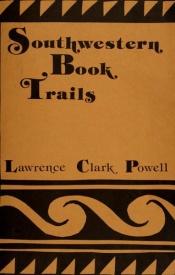 book cover of Southwestern Book Trails by lawrence clark powell