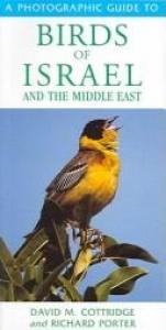 book cover of A photographic guide to birds of Israel and the Middle East by David Cottridge