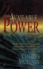 book cover of Your Available Power by Charles Spurgeon
