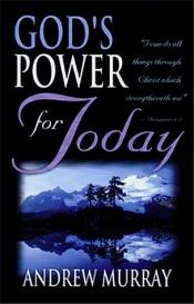book cover of God's Power for Today by Andrew Murray