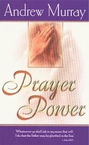 book cover of Prayer Power by Andrew Murray