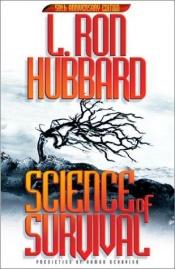 book cover of Science of Survival: Prediction of Human Behavior by L. Ron Hubbard