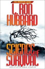 book cover of Science of Survival: Prediction of Human Behavior by Ron Hubbard