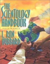 book cover of The Scientology Handbook by ל. רון האברד