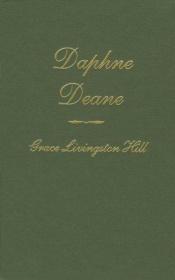 book cover of Daphne Deane (Grace Livingston Hill) by Grace Livingston Hill