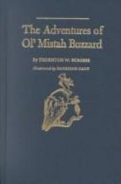 book cover of Adventures of Ol' Mistah Buzzard by Thorton W. Burgess