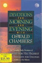 book cover of Devotions for Morning and Evening by Oswald Chambers