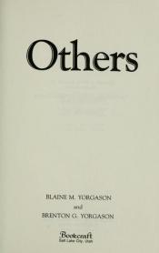 book cover of Others by Blaine Yorgason