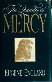 book cover of Quality of Mercy by Eugene England