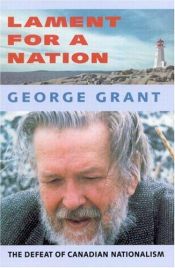 book cover of Lament for a Nation by George Grant